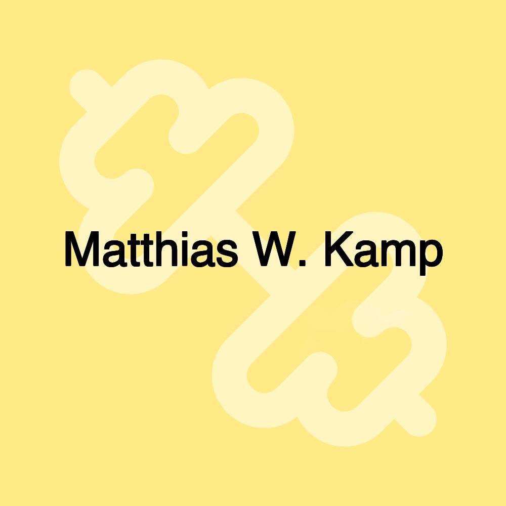 Matthias W. Kamp