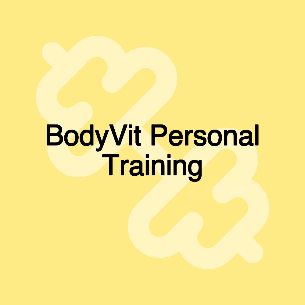 BodyVit Personal Training