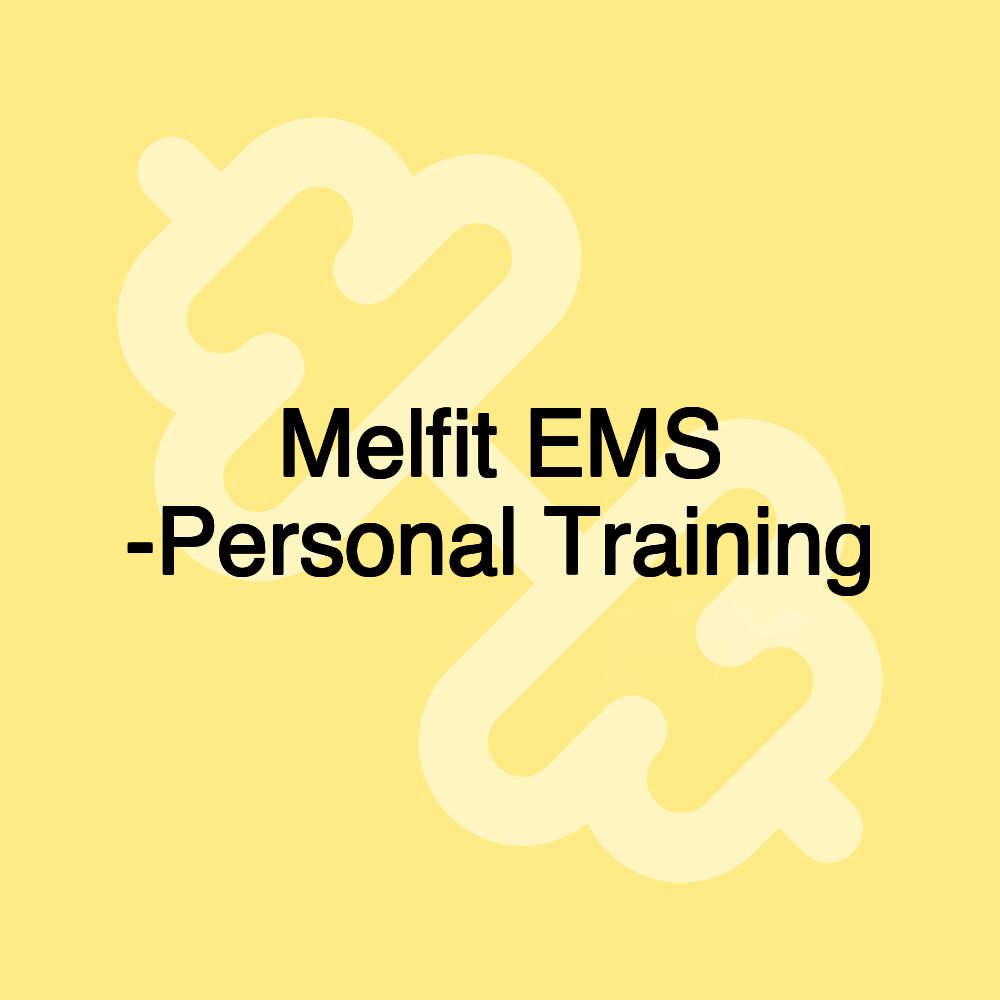 Melfit EMS -Personal Training