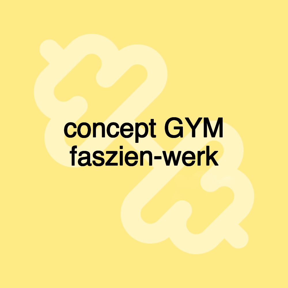 concept GYM faszien-werk