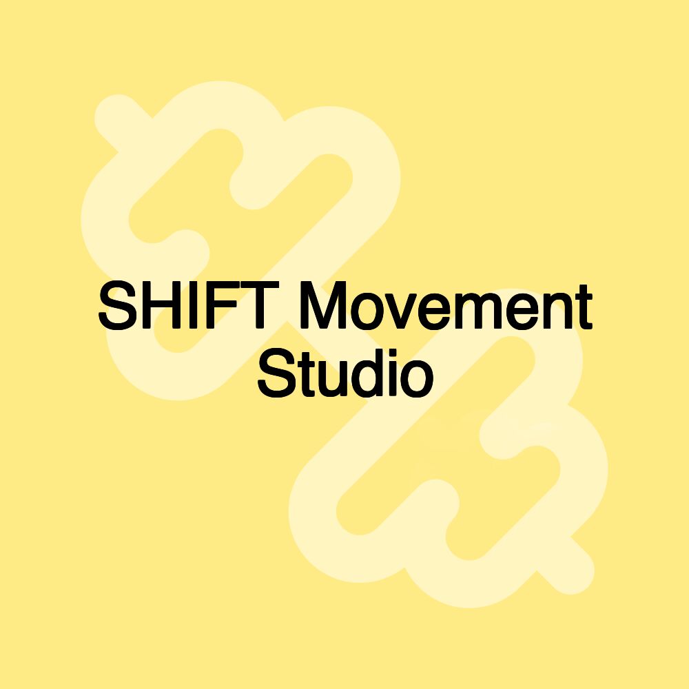 SHIFT Movement Studio