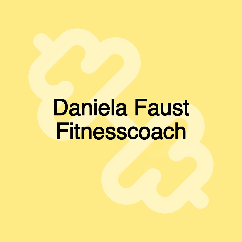 Daniela Faust Fitnesscoach