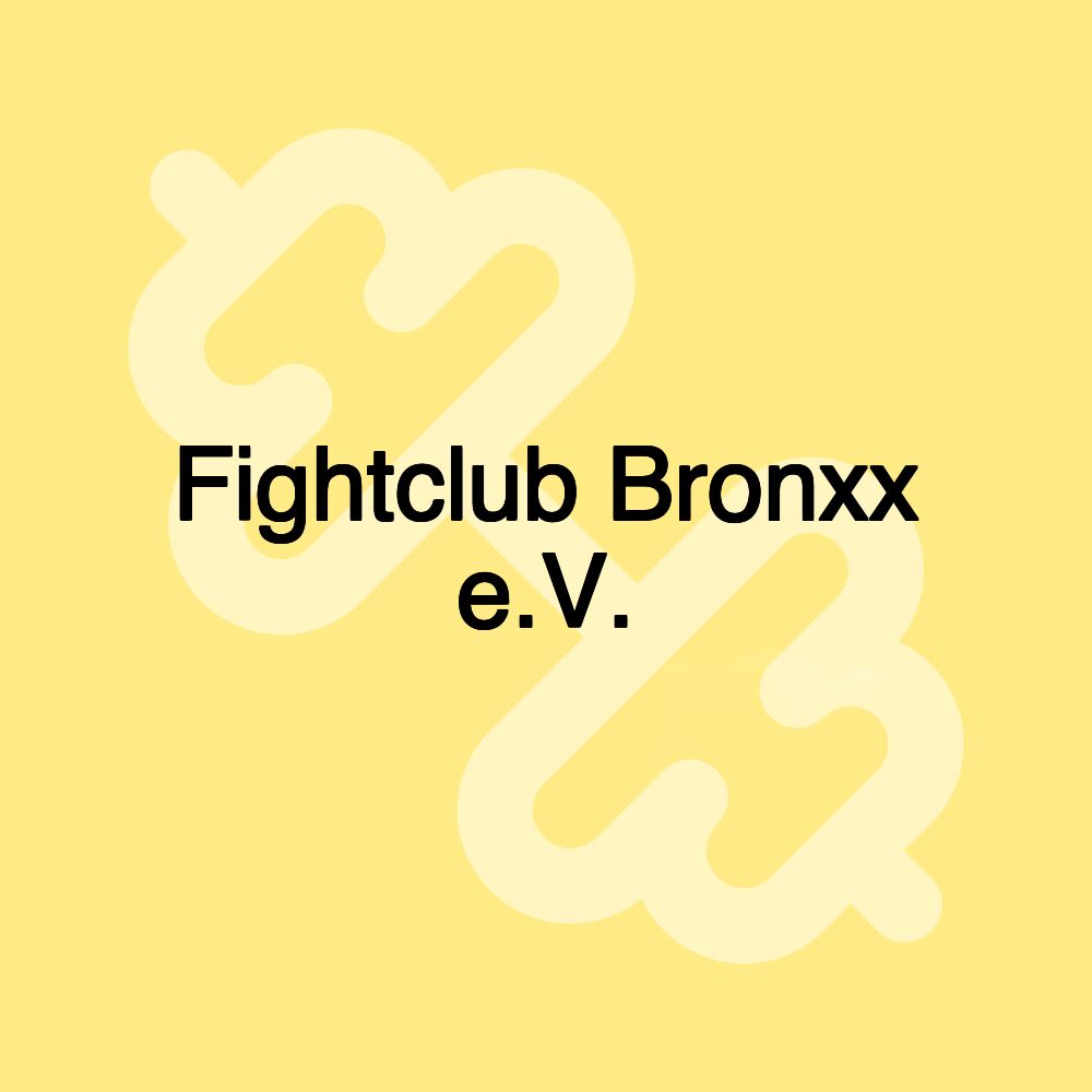 Fightclub Bronxx e.V.