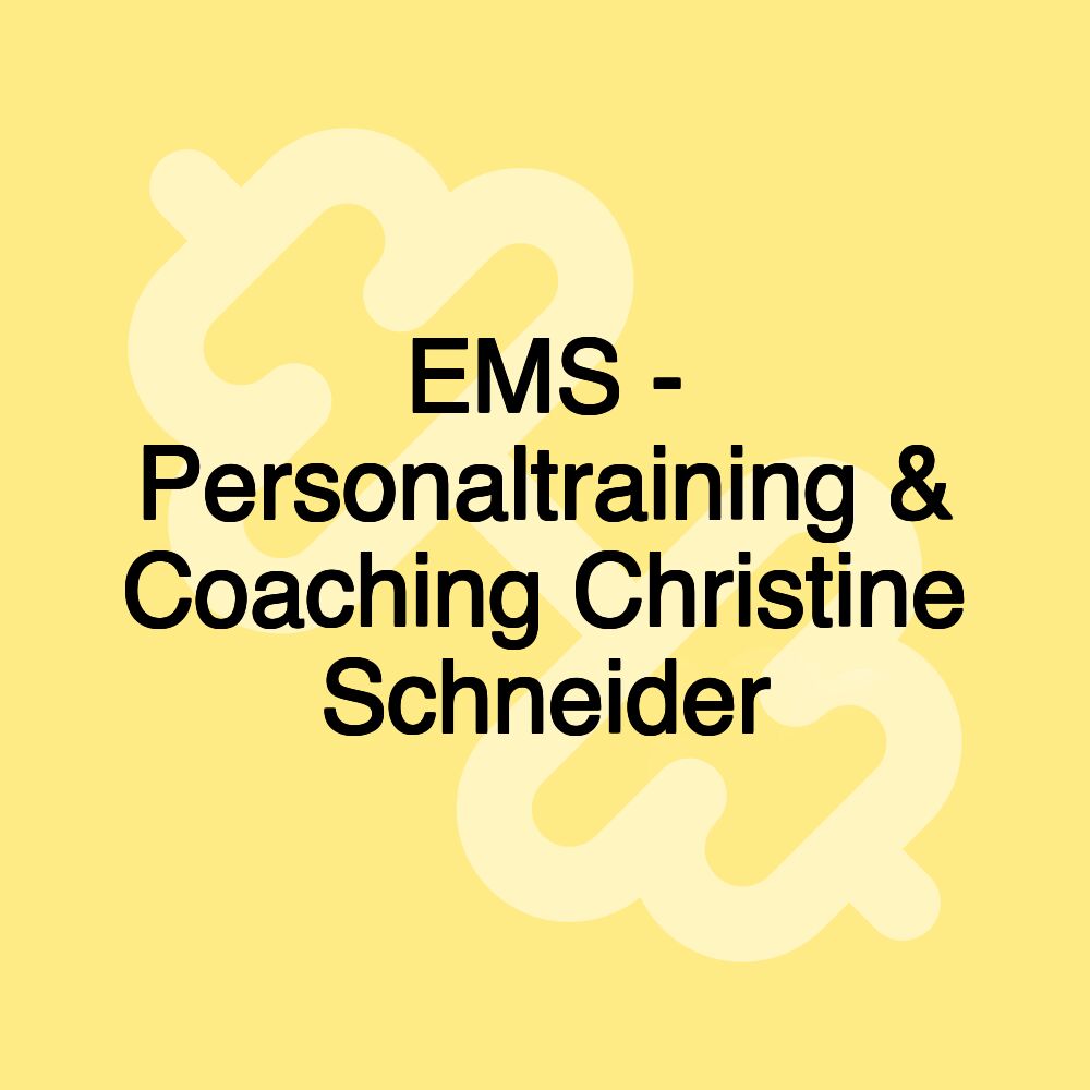 EMS - Personaltraining & Coaching Christine Schneider