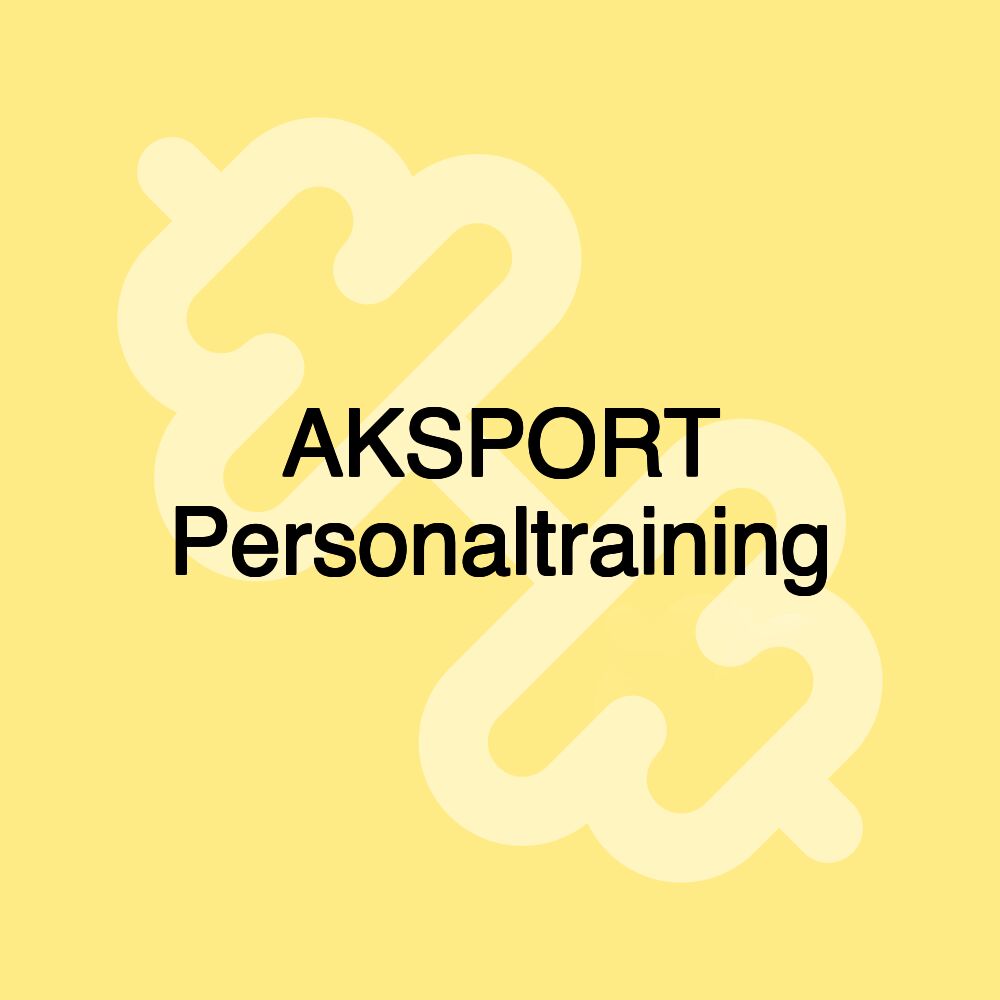 AKSPORT Personaltraining