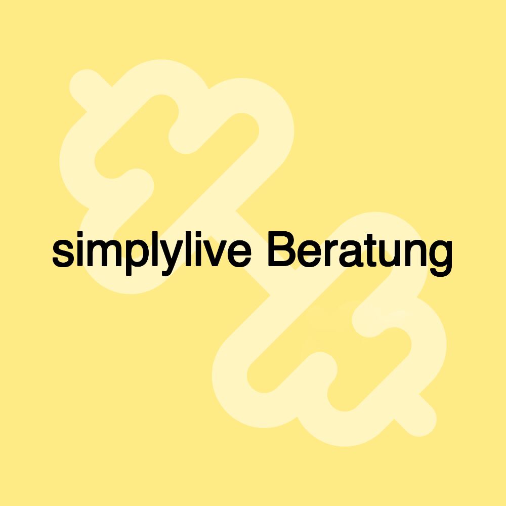 simplylive Beratung