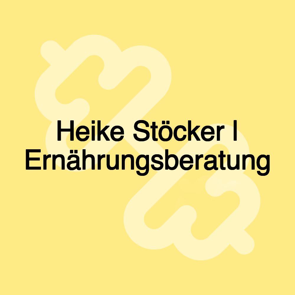 Heike Stöcker | Ernährungsberatung