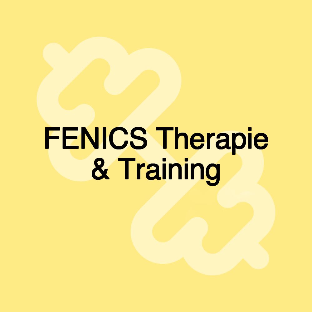 FENICS Therapie & Training