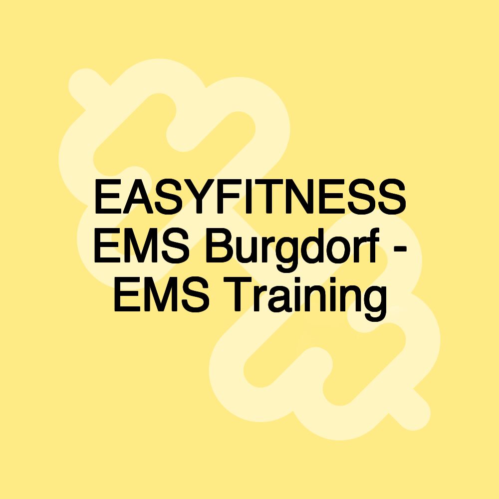 EASYFITNESS EMS Burgdorf - EMS Training