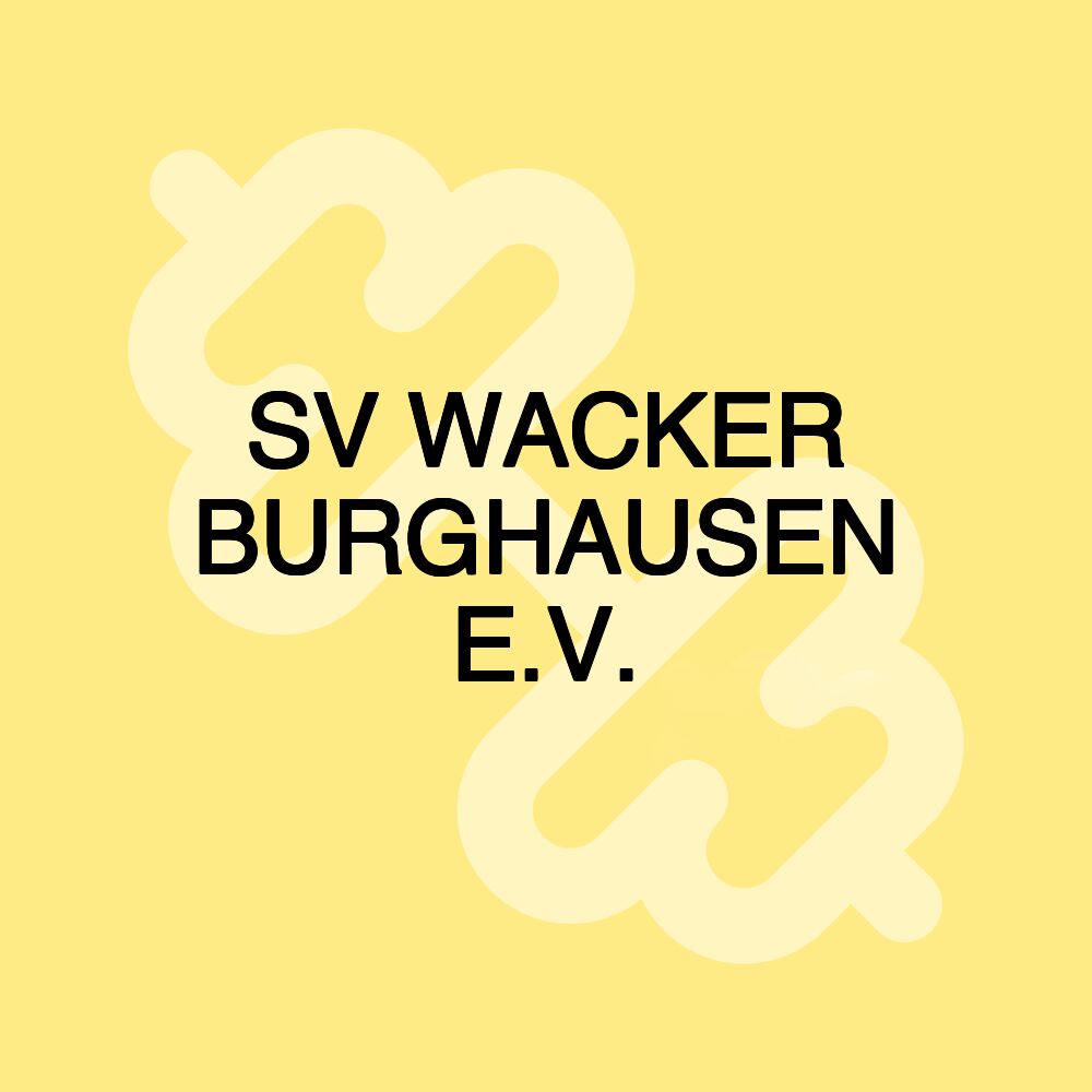 SV WACKER BURGHAUSEN E.V.