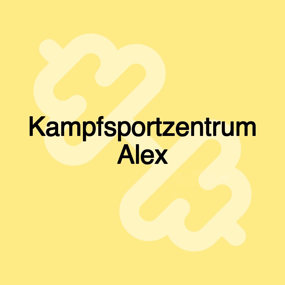 Kampfsportzentrum Alex