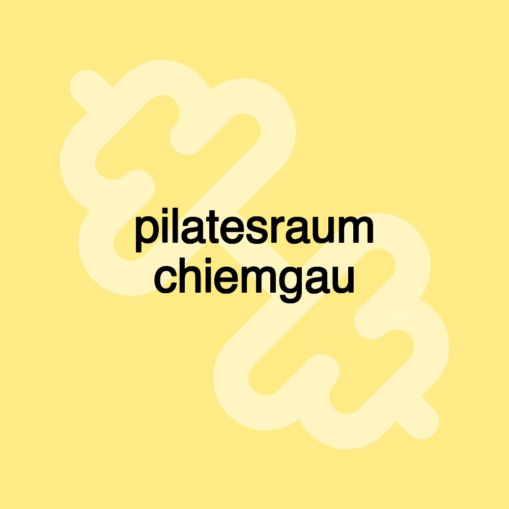 pilatesraum chiemgau