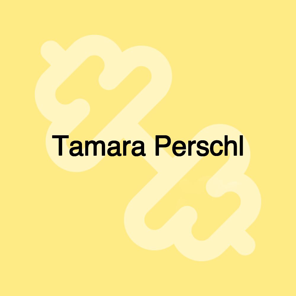 Tamara Perschl