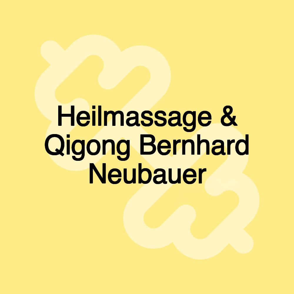 Heilmassage & Qigong Bernhard Neubauer