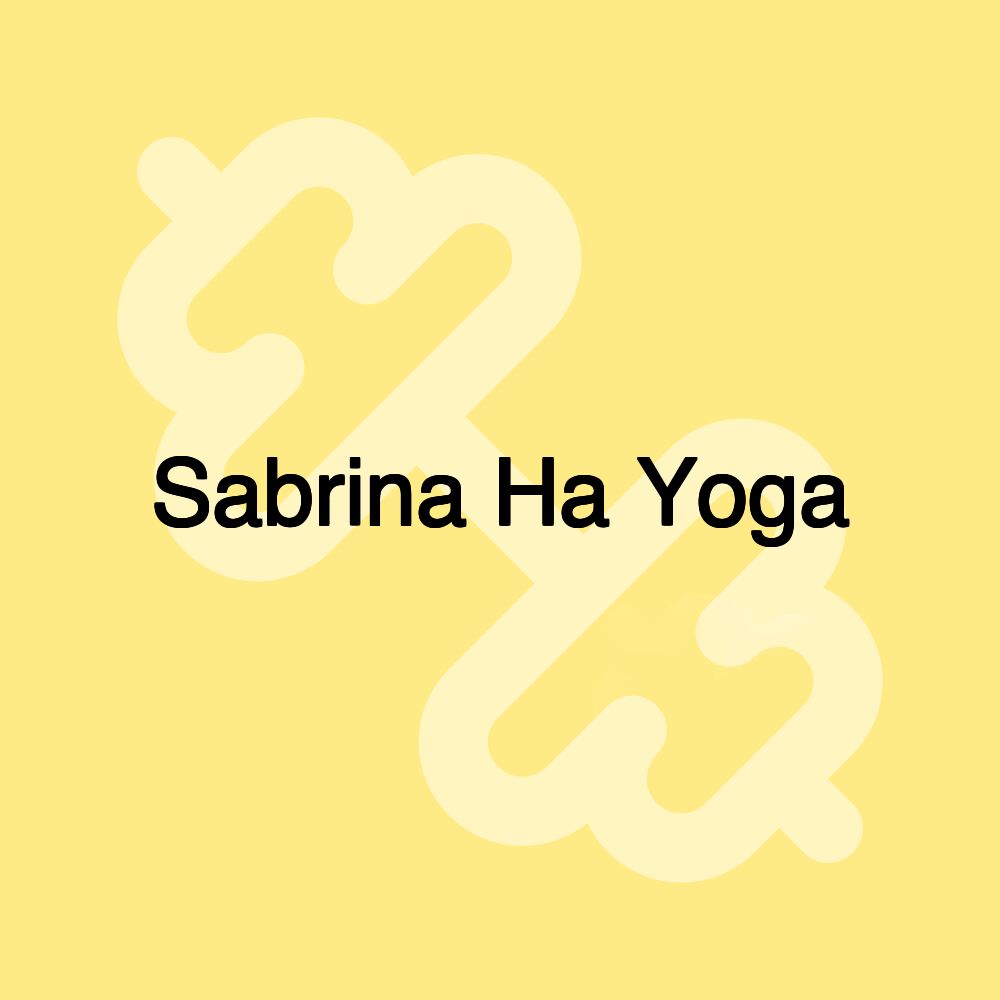 Sabrina Ha Yoga