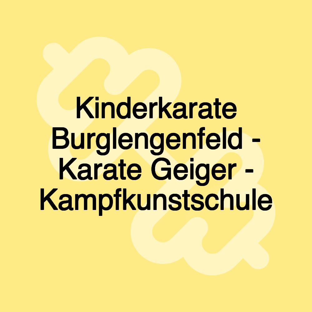 Kinderkarate Burglengenfeld - Karate Geiger - Kampfkunstschule