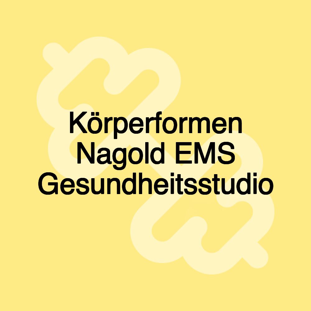 Körperformen Nagold EMS Gesundheitsstudio