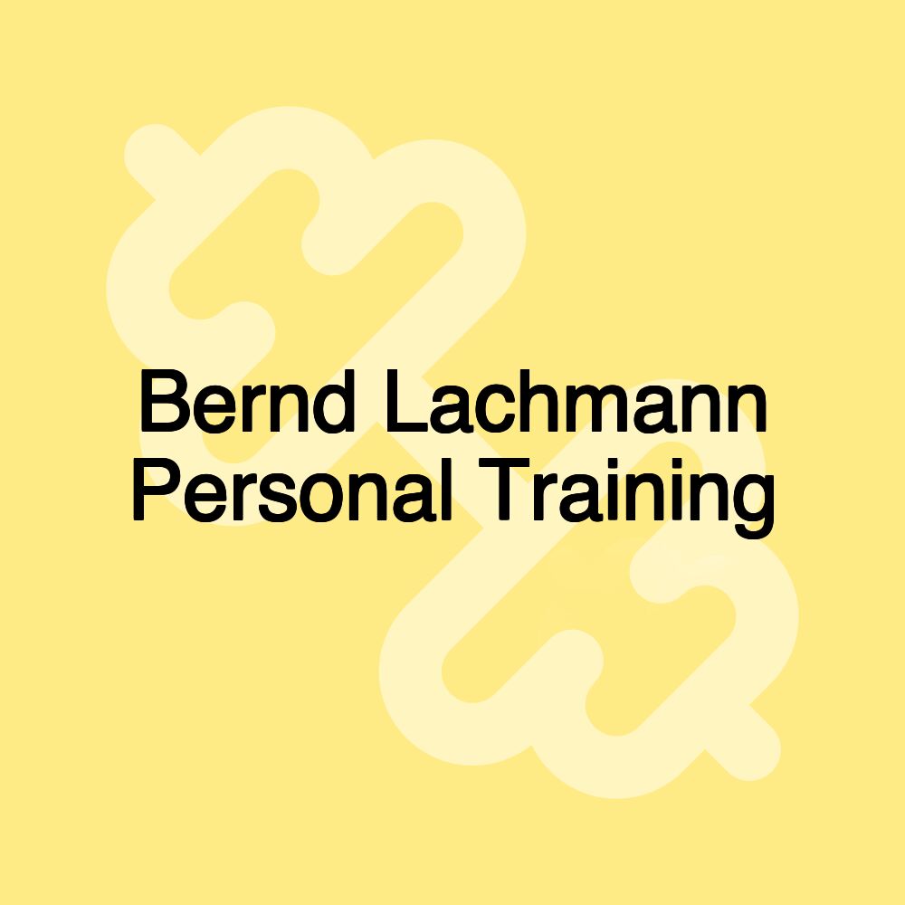 Bernd Lachmann Personal Training