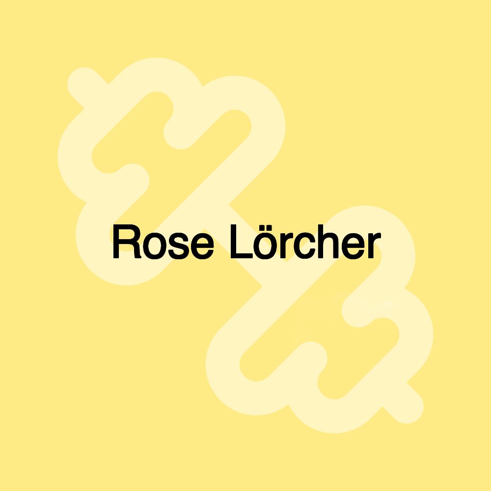 Rose Lörcher