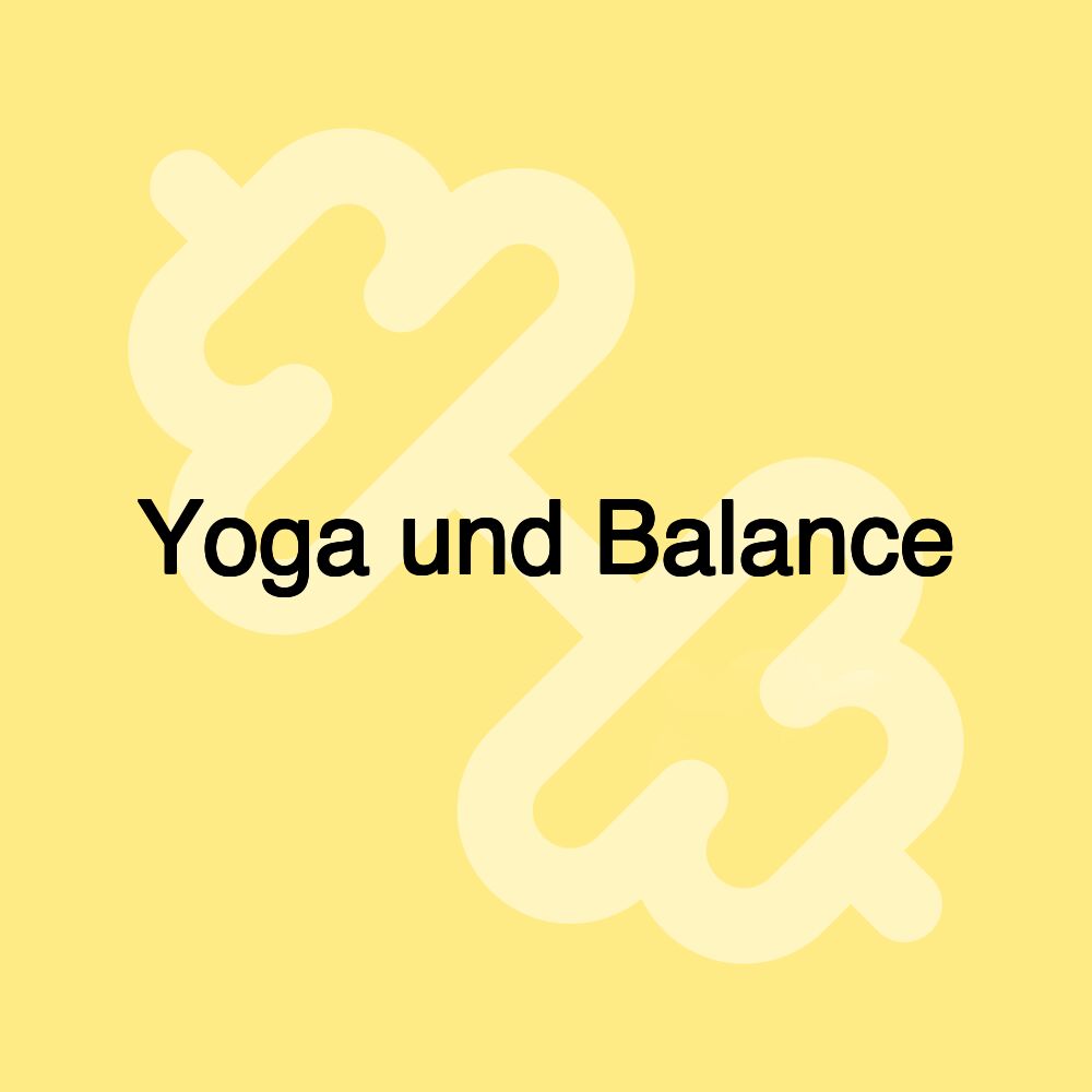 Yoga und Balance