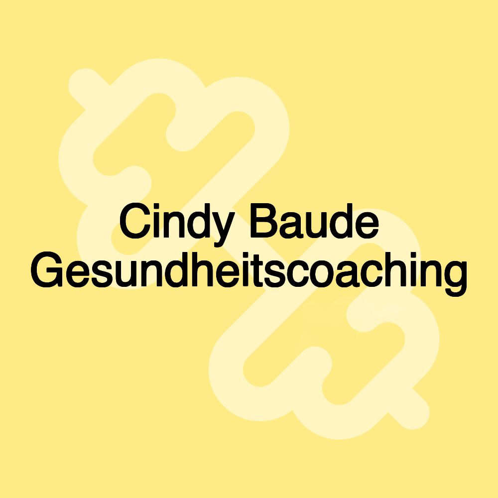 Cindy Baude Gesundheitscoaching