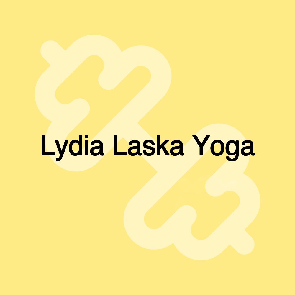 Lydia Laska Yoga