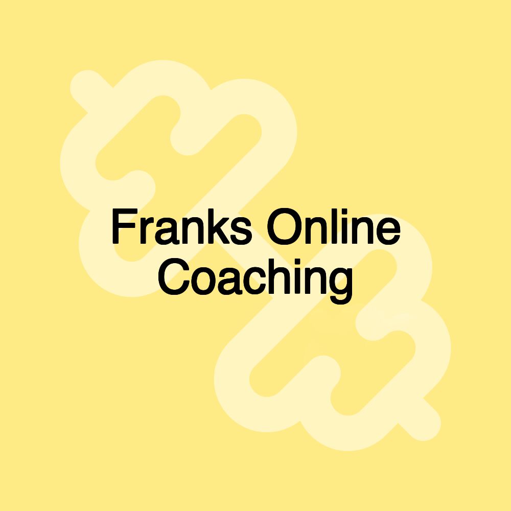 Franks Online Coaching