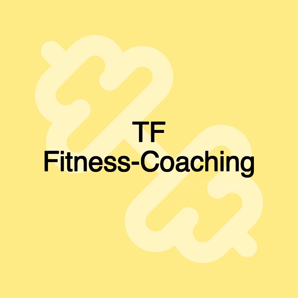 TF Fitness-Coaching