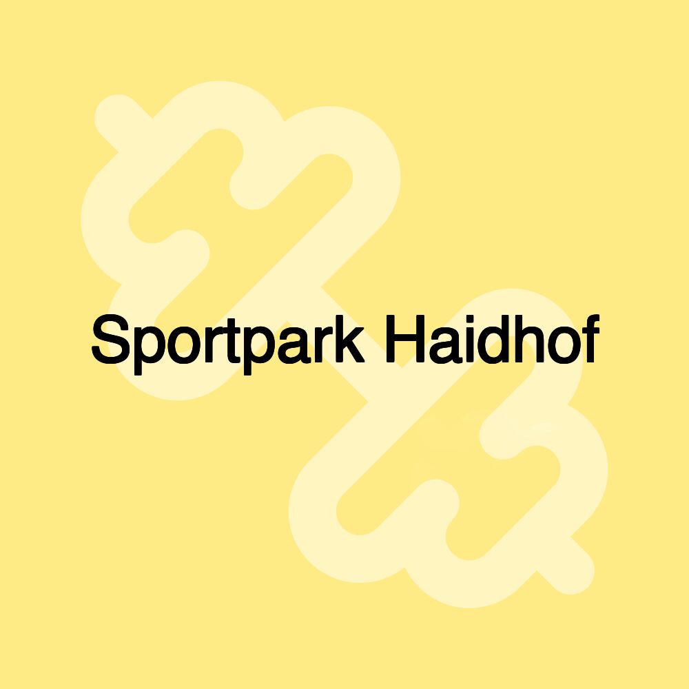 Sportpark Haidhof