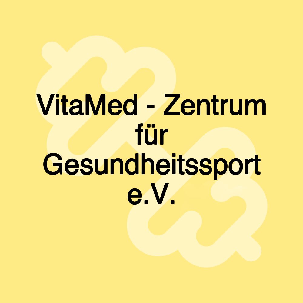 VitaMed - Zentrum für Gesundheitssport e.V.