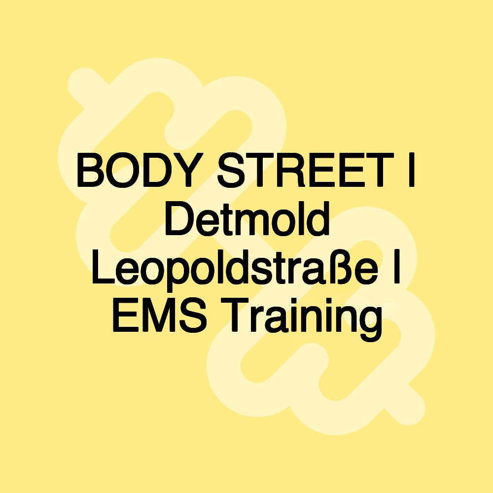 BODY STREET | Detmold Leopoldstraße | EMS Training