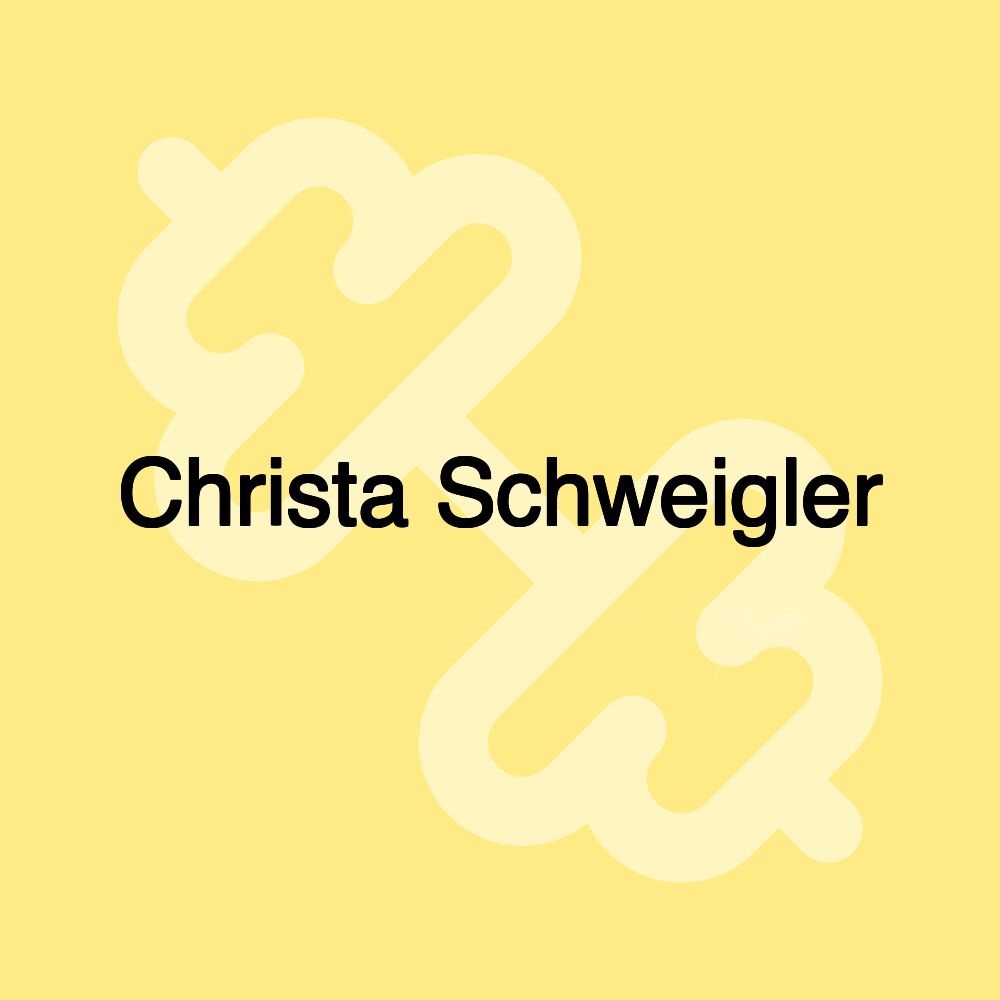 Christa Schweigler