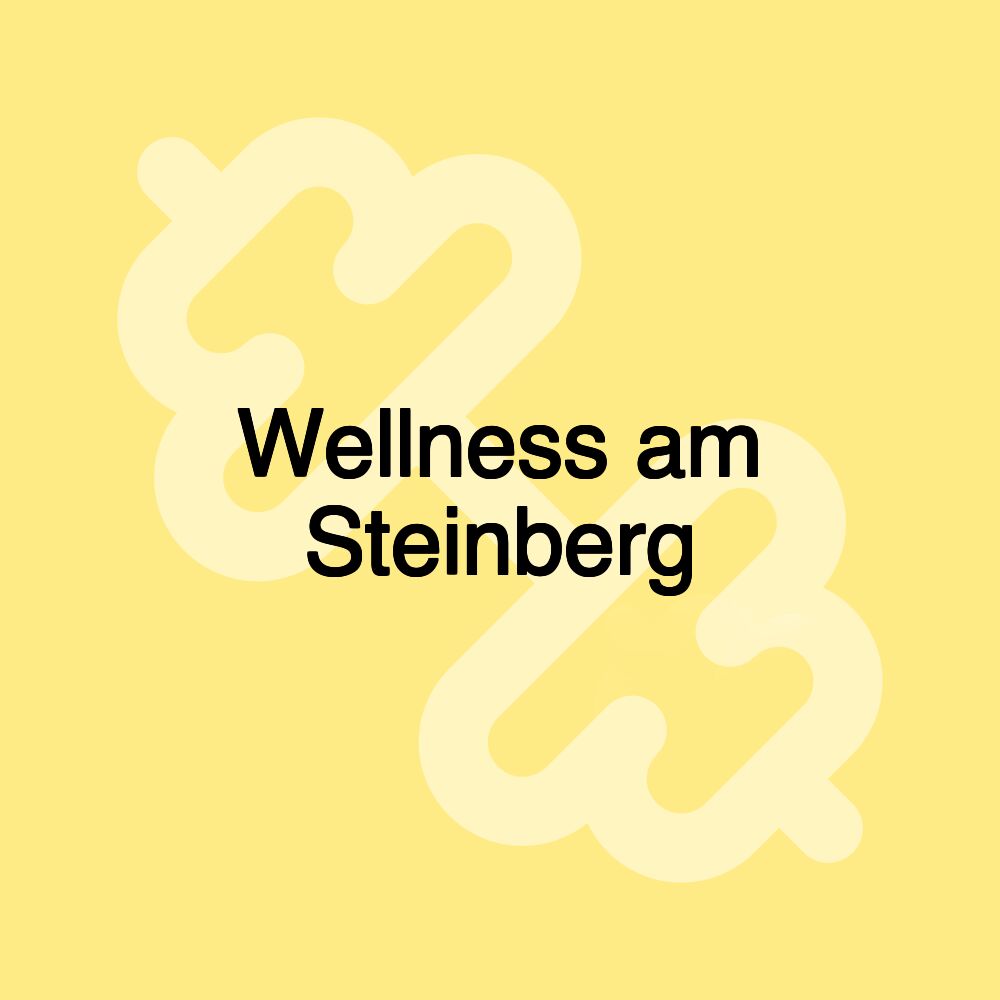 Wellness am Steinberg