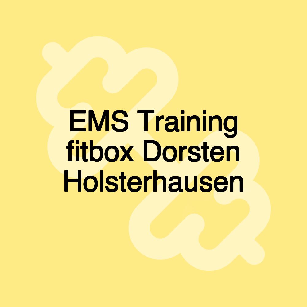 EMS Training fitbox Dorsten Holsterhausen