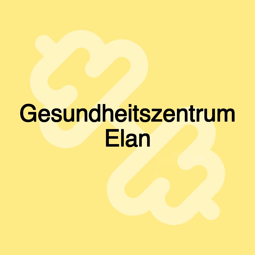 Gesundheitszentrum Elan