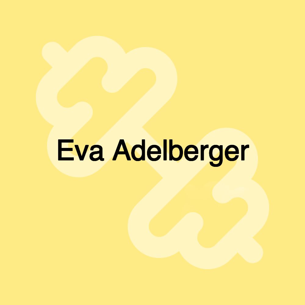 Eva Adelberger