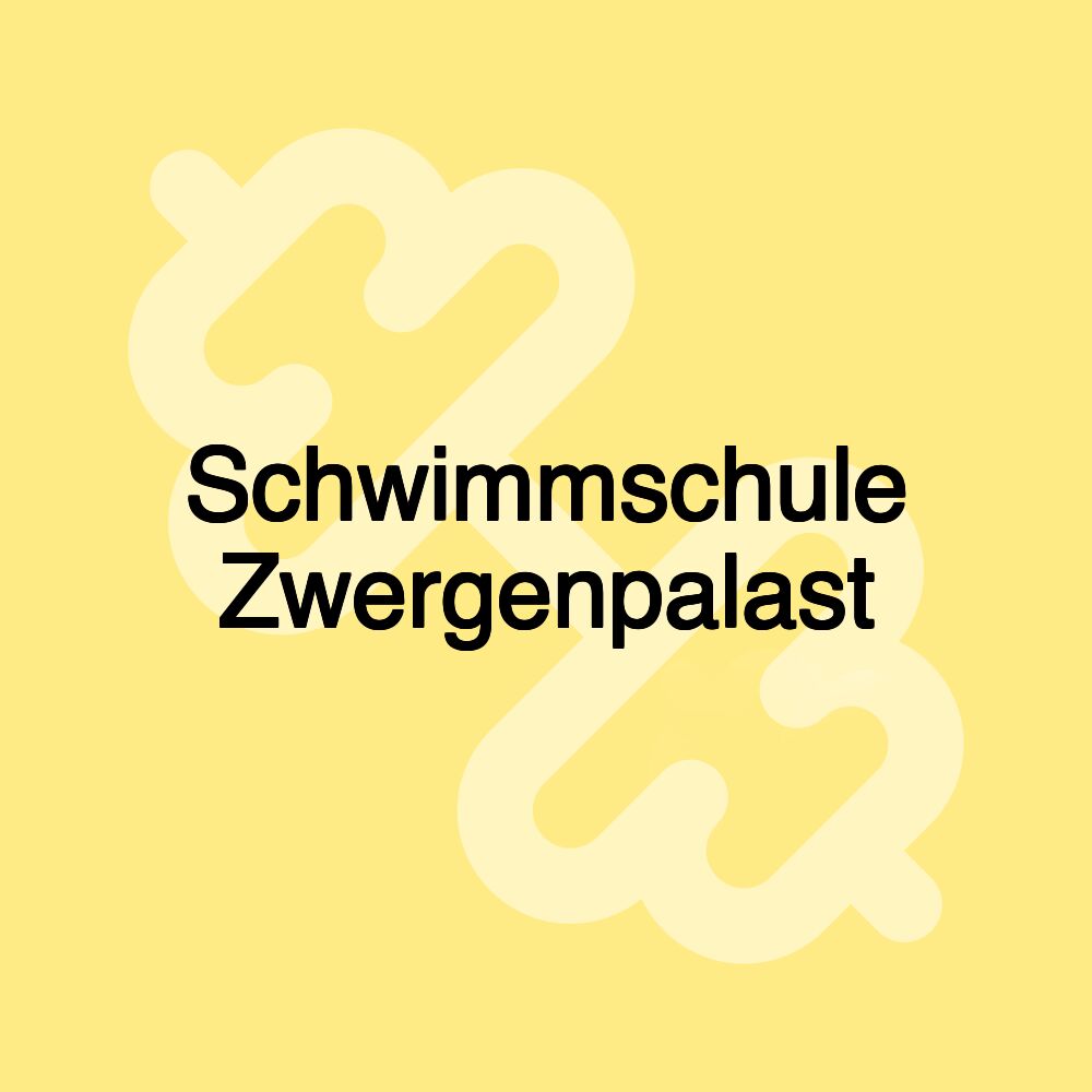 Schwimmschule Zwergenpalast