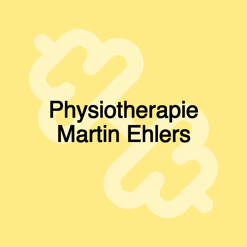 Physiotherapie Martin Ehlers