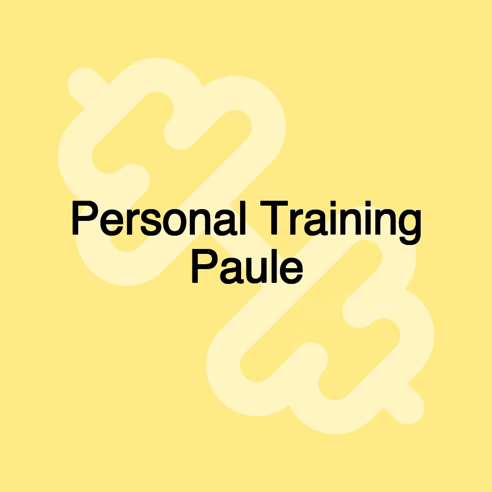 Personal Training Paule