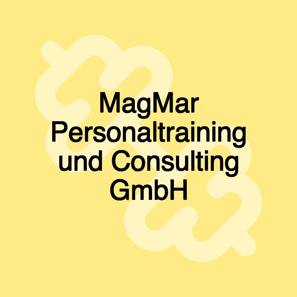 MagMar Personaltraining und Consulting GmbH