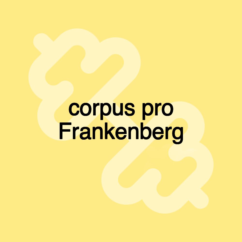 corpus pro Frankenberg