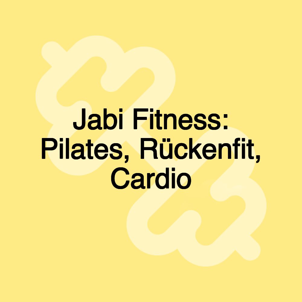 Jabi Fitness: Pilates, Rückenfit, Cardio