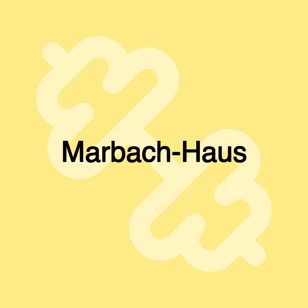 Marbach-Haus