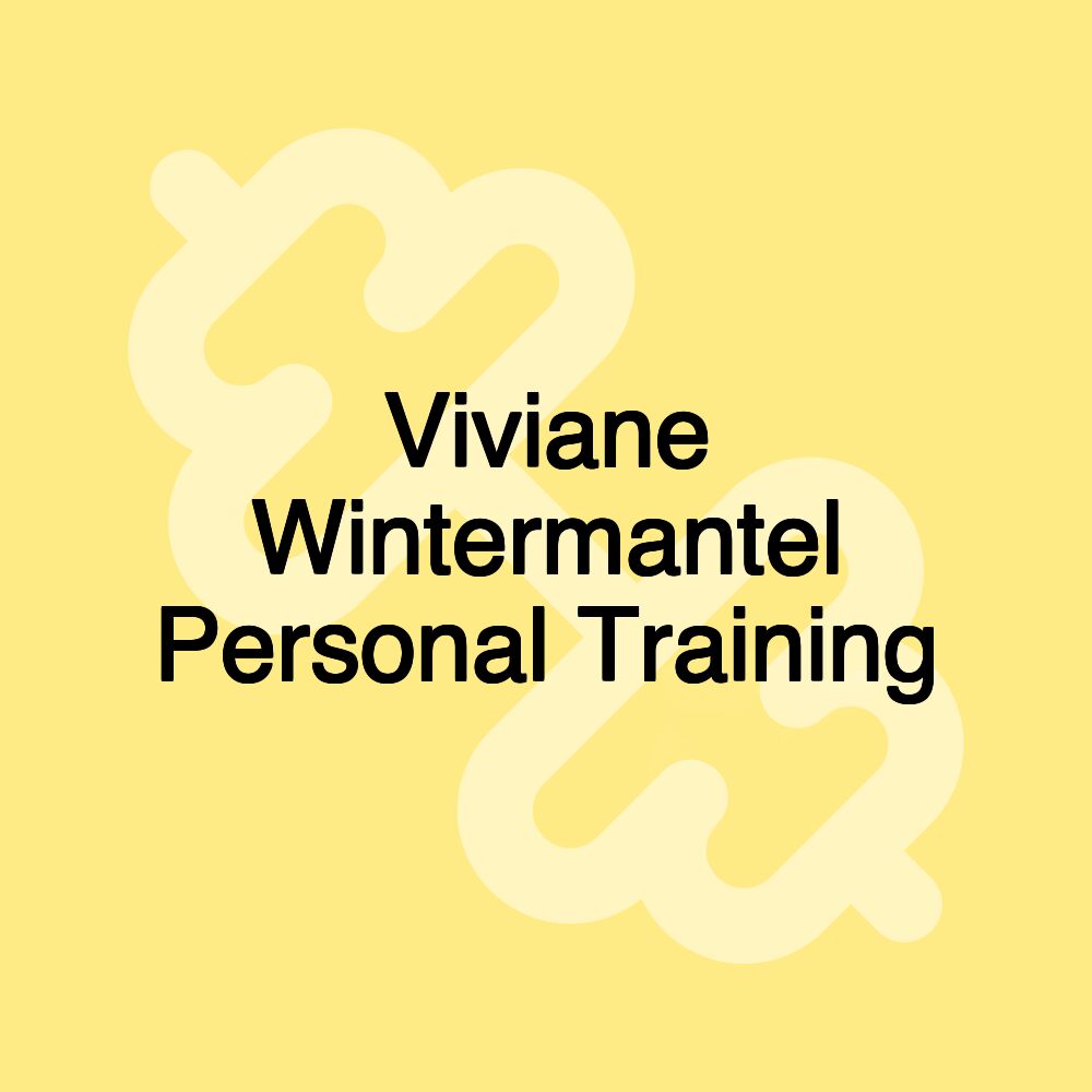 Viviane Wintermantel Personal Training