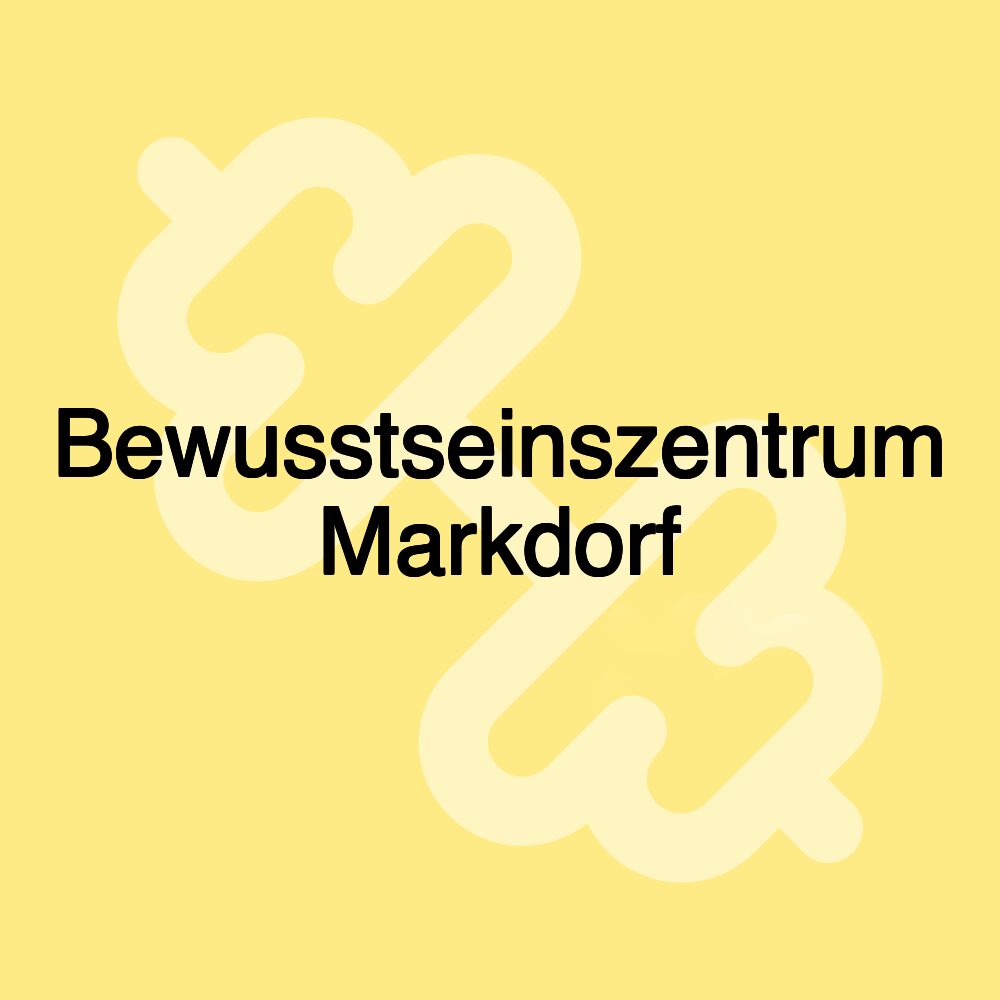 Bewusstseinszentrum Markdorf