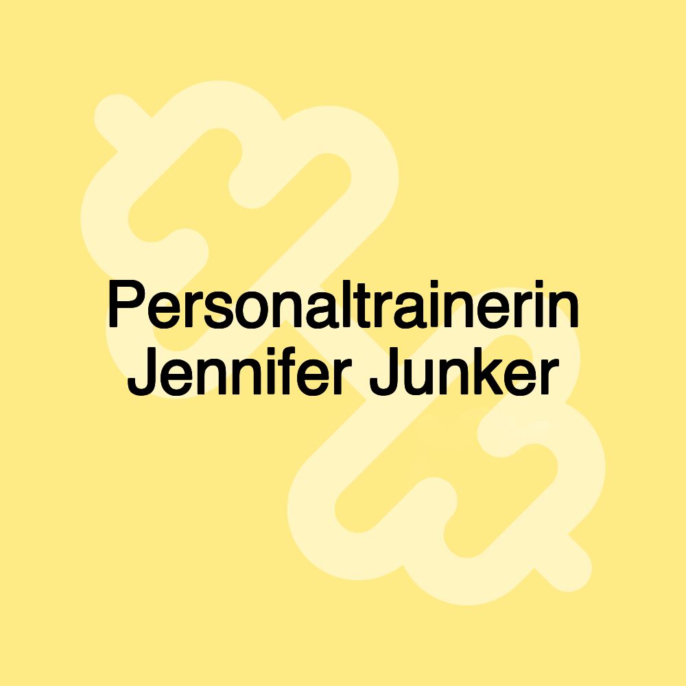 Personaltrainerin Jennifer Junker