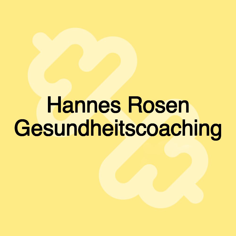 Hannes Rosen Gesundheitscoaching