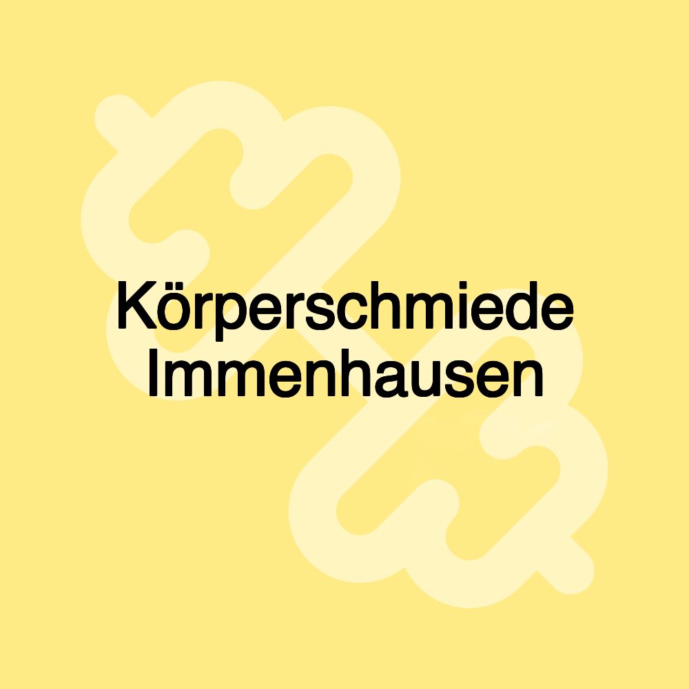 Körperschmiede Immenhausen