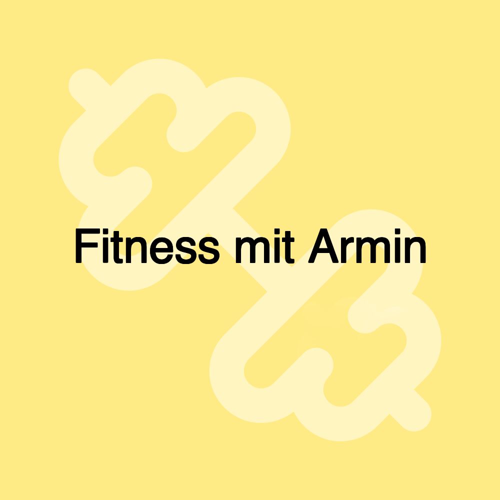 Fitness mit Armin