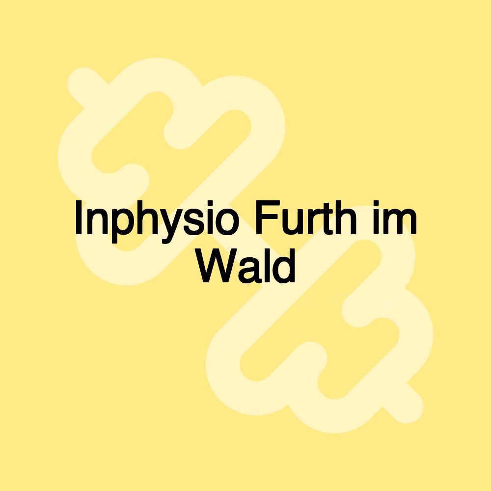 Inphysio Furth im Wald